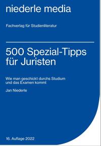 500 Spezial-Tipps für Juristen - 2022
