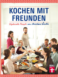 Kochen mit Freunden