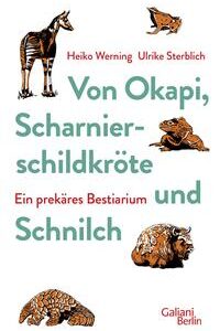 Von Okapi, Scharnierschildkröte und Schnilch