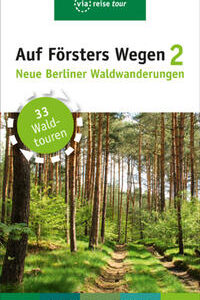 Auf Försters Wegen 2