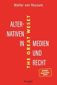 Alternativen in Medien und Recht