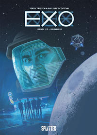 EXO. Band 1: Darwin II [Gebundene Ausgabe] [Oct 01, 2017] Frissen, Jerry und Scoffoni, Philippe