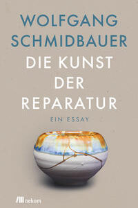 Die Kunst der Reparatur