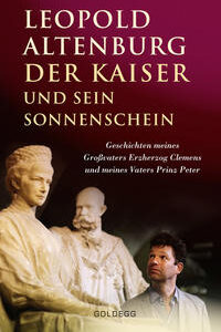 Der Kaiser und sein Sonnenschein