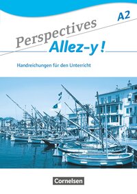 Perspectives - Allez-y ! - Allgemeine Ausgabe - A2