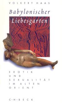 Babylonischer Liebesgarten