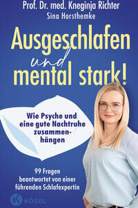 Ausgeschlafen und mental stark!