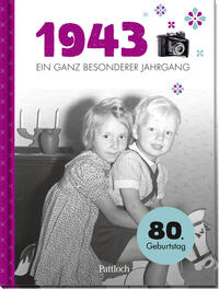 1943 - Ein ganz besonderer Jahrgang
