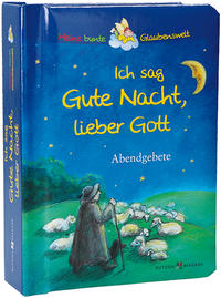 Ich sag Gute Nacht, lieber Gott