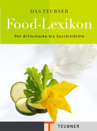 Das TEUBNER Food-Lexikon