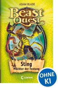 Beast Quest (Band 18) - Sting, Wächter der Festung