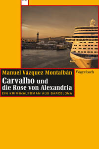 Carvalho und die Rose von Alexandria