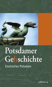 Exotisches Potsdam