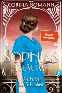 Die Farben der Schönheit - Sophias Träume (Sophia 2)