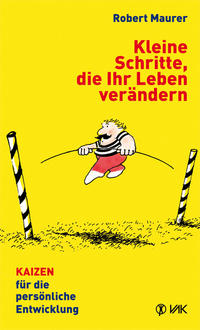 Kleine Schritte, die Ihr Leben verändern
