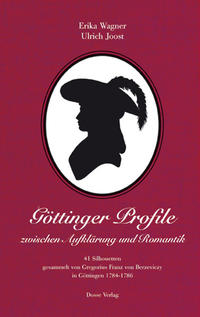 Göttinger Profile – zwischen Aufklärung und Romantik