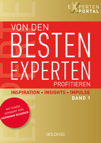 Von den besten Experten profitieren, Band 1