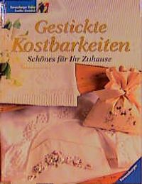 Gestickte Kostbarkeiten